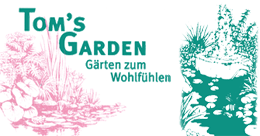 Tom's Garden - Gärten zum Wohlfühlen